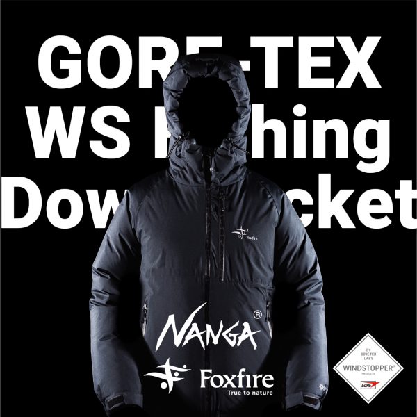 Foxfire×NANGA GORE-TEX WS フィッシングダウンジャケット 2023 